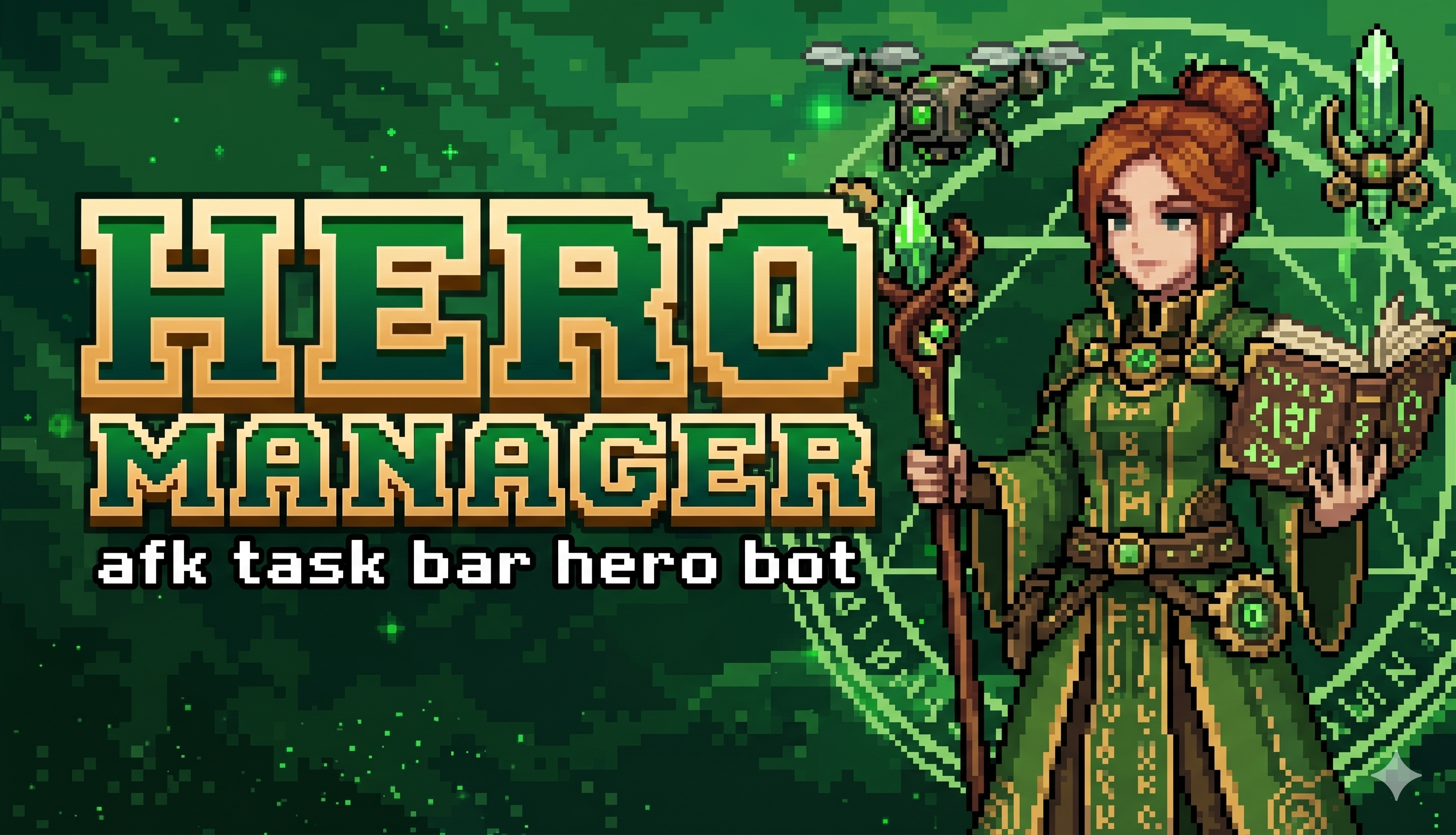 Hero Manager — AFK Task Bar Hero Bot